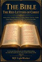 Cover of The Bible: The Red Letters of Christ by MJI LightWorker