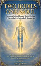 Cover of Two Bodies, One Soul by MJI LightWorker